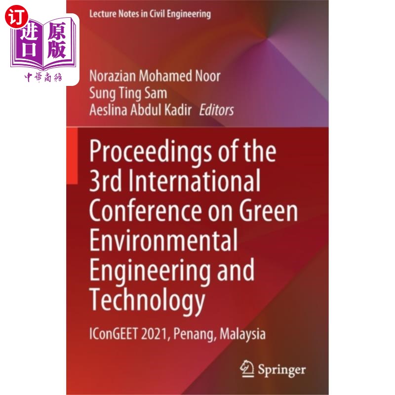 海外直订Proceedings of the 3rd International Conference ... 第三届绿色环境工程与技术国际会议论文集