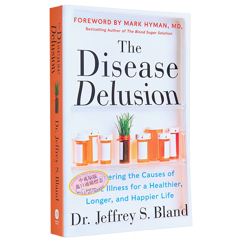 功能医学宝典 战胜慢性病 The Disease Delusion 英文原版 Jeffrey S Bland 基础医学 生活百科【中商原版】