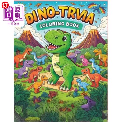 海外直订Dino - Trivia Coloring Book: A Colorful and Educational Adventure 恐龙-琐事着色书：一个丰富多彩的教育冒险