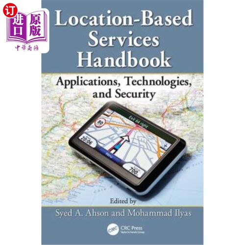 海外直订Location-Based Services Handbook: Applications, Technologies, and Security 基于位置的服务手册:应用、技术和