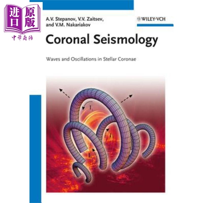 现货 冕震学 Coronal Seismology Alexander Stepanov 英文原版 中商原版 Wiley【中商原版】