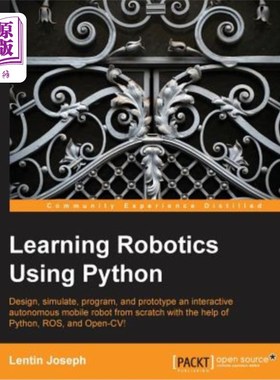 海外直订Learning Robotics Using Python 使用Python学习机器人