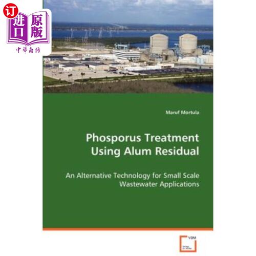 海外直订Phosporus Treatment Using Alum Residual 明矾渣处理磷矿