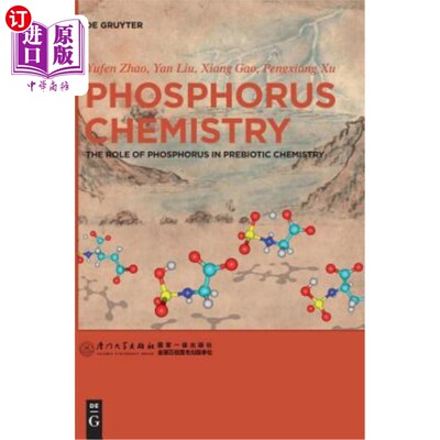 海外直订Phosphorus Chemistry: The Role of Phosphorus in Prebiotic Chemistry 磷化学：磷在益生元化学中的作用