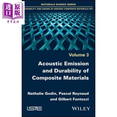 复合材料声发射与耐久度 Acoustic Emission and Durability of Composite Materials 英文原版 Nathalie Godin【中商原版】w