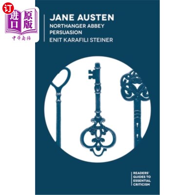 海外直订Jane Austen: Northanger Abbey/Persuasion 简·奥斯汀：诺桑觉寺/劝说