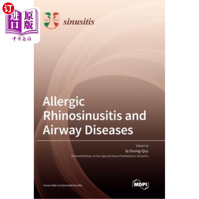 海外直订医药图书Allergic Rhinosinusitis and Airway Diseases 过敏性鼻窦炎和呼吸道疾病