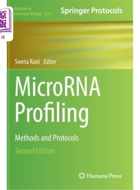 海外直订Microrna Profiling: Methods and Protocols 微rna分析:方法和协议