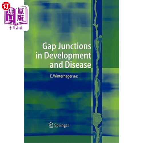 海外直订Gap Junctions in Development and Disease 发育与疾病中的间隙连接