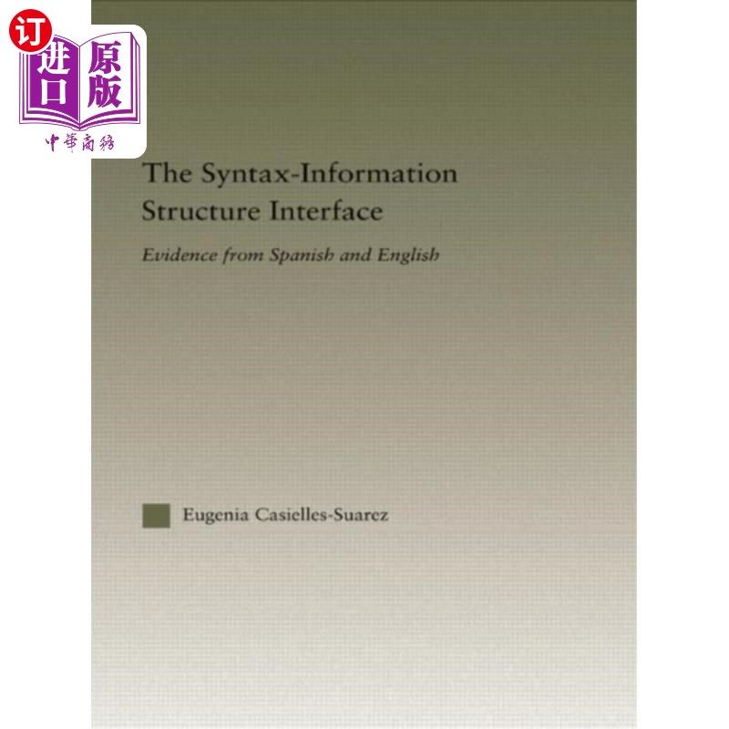 海外直订Syntax-Information Structure Interface 语法信息结构接口