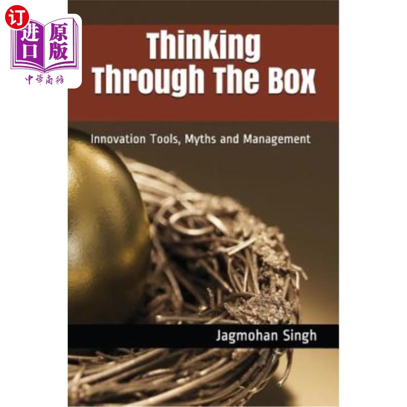 海外直订Thinking Through the Box: Innovation Tools, Myths and Management 从盒子中思考：创新工具、神话和管理
