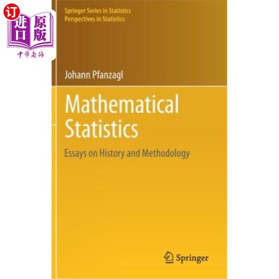 海外直订Mathematical Statistics: Essays on History and Methodology 数理统计：历史与方法论随笔
