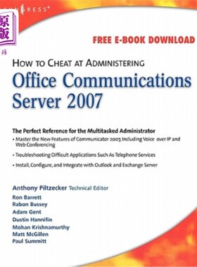 海外直订How to Cheat at Administering Office Communications Server 2007 如何在管理officecommunicationsse
