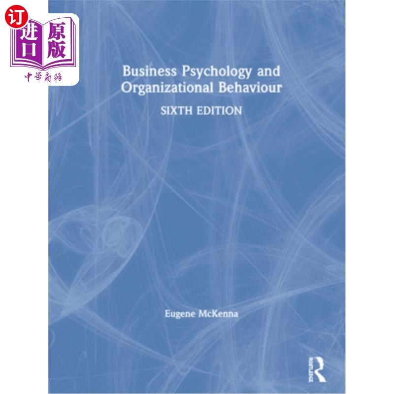 海外直订Business Psychology and Organizational Behaviour “商业心理学与组织行为学”
