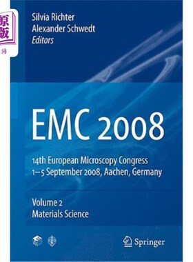 海外直订EMC 2008, Volume 2: Materials Science: 14th European Microscopy Congress 1-5 Sep EMC 2008，第2卷：材料