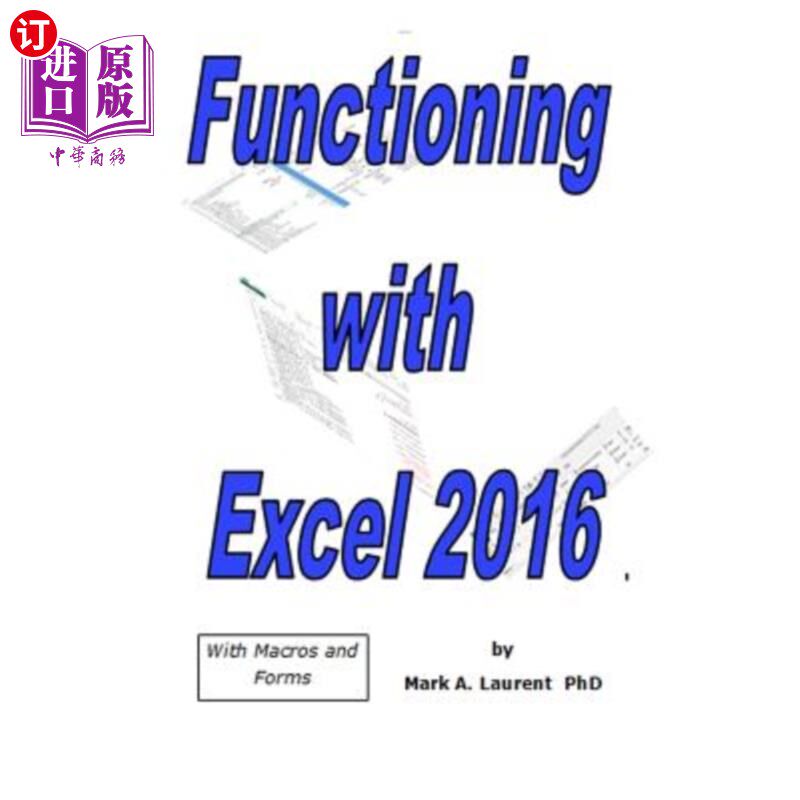 海外直订Functioning with Excel 2016 使用Excel 2016