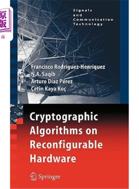 海外直订Cryptographic Algorithms on Reconfigurable Hardware 可重构硬件的密码算法
