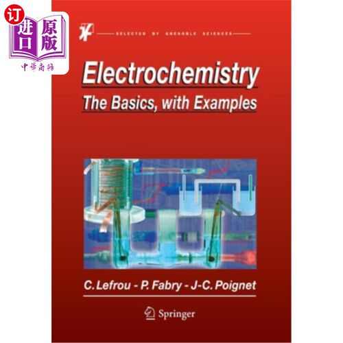 海外直订Electrochemistry: The Basics, with Examples 电化学：基础知识和例子
