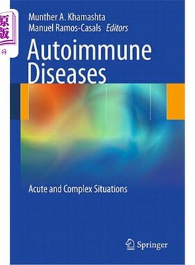 海外直订医药图书Autoimmune Diseases: Acute and Complex Situations 自身免疫性疾病：急性和复杂情况