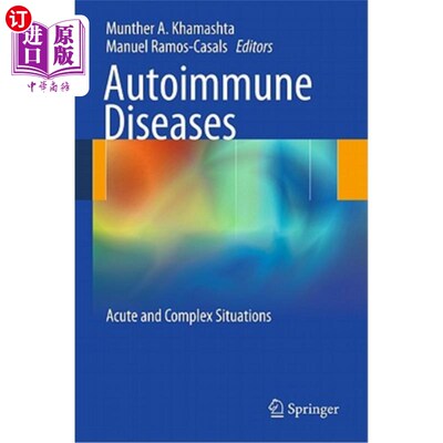 海外直订医药图书Autoimmune Diseases: Acute and Complex Situations 自身免疫性疾病：急性和复杂情况