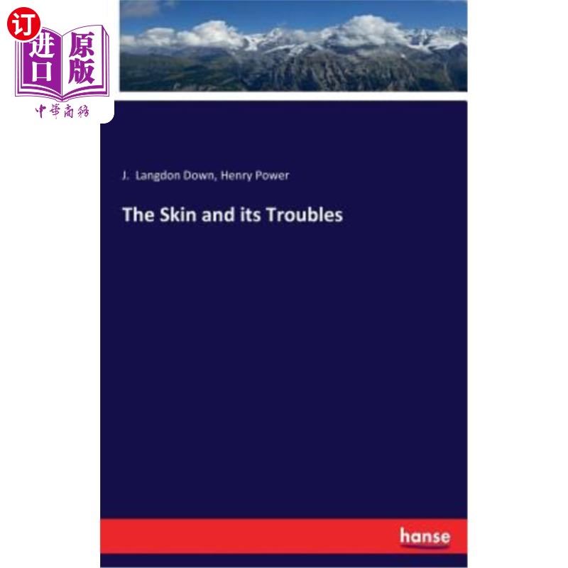 海外直订The Skin and Its Troubles 皮肤及其问题