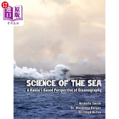 海外直订Science of the Sea: A Hawai'i-Based Perspective of Oceanography 海洋科学：基于夏威夷的海洋学视角