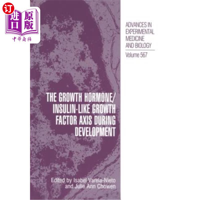 海外直订医药图书The Growth Hormone/Insulin-Like Growth Factor Axis During Development 发育过程中生长激素/胰岛素样生