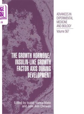 海外直订医药图书The Growth Hormone/Insulin-Like Growth Factor Axis During Development 发育过程中生长激素/胰岛素样生