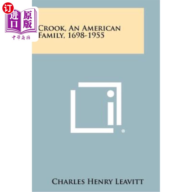 海外直订Crook, an American Family, 1698-1955 克鲁克,一个美国家庭,1698-1955年