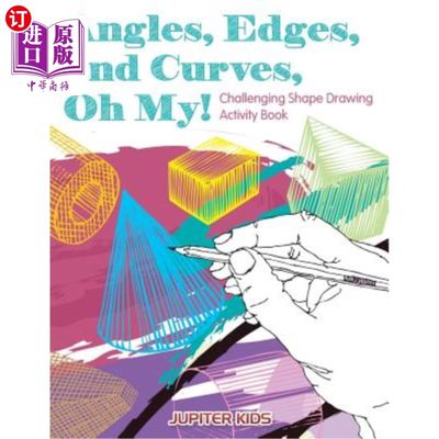 海外直订Angles, Edges, and Curves, Oh My! Challenging Shape Drawing Activity Book 角度、边缘和曲线，哦，天哪！具有