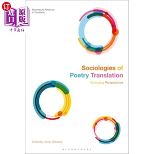 海外直订Sociologies of Poetry Translation: Emerging Perspectives 诗歌翻译社会学:新兴视角