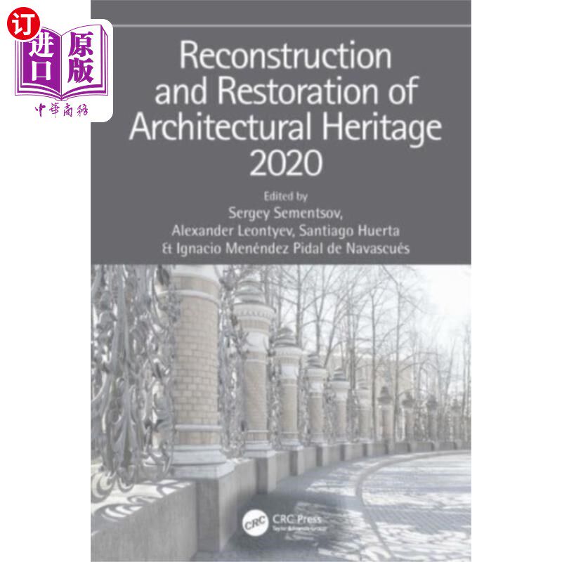 海外直订Reconstruction and Restoration of Architectural ... 建筑遗产重建与修复