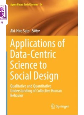 海外直订Applications of Data-Centric Science to Social Design: Qualitative and Quantitat 以数据为中心的科学在社会设