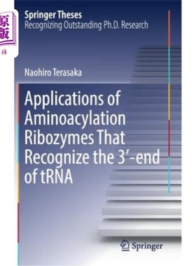 海外直订Applications of Aminoacylation Ribozymes That Recognize the 3′-End of Trna 识别Trna 3&#