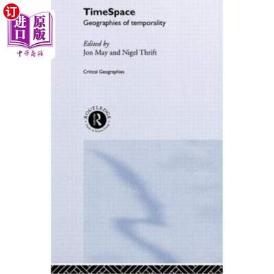 海外直订Timespace: Geographies of Temporality 时间空间：时间性的地理