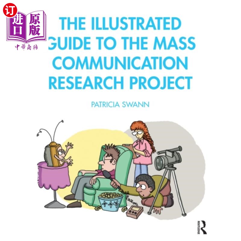 海外直订Illustrated Guide to the Mass Communication Rese... 大众传播研究计划图解指南