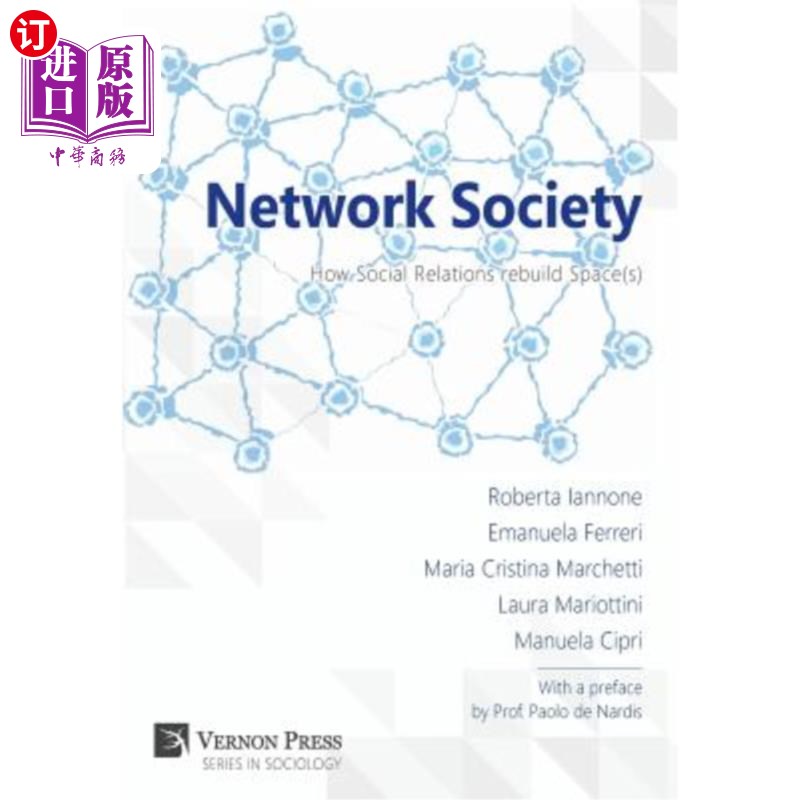 海外直订Network Society; How Social Relations rebuild Space(s) 社会;社会关系如何重建空间