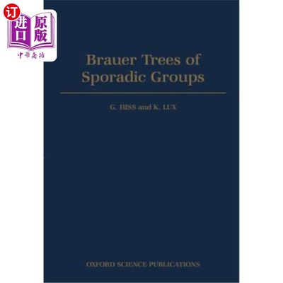 海外直订Brauer Trees of Sporadic Groups 散群布劳尔树