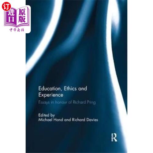 海外直订Education, Ethics and Experience 教育、道德和经验