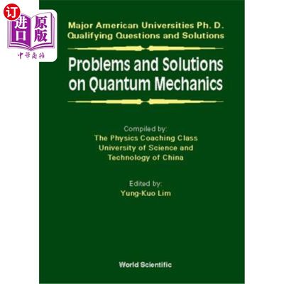 海外直订Problems and Solutions on Quantum Mechanics 量子力学中的问题与解决方法