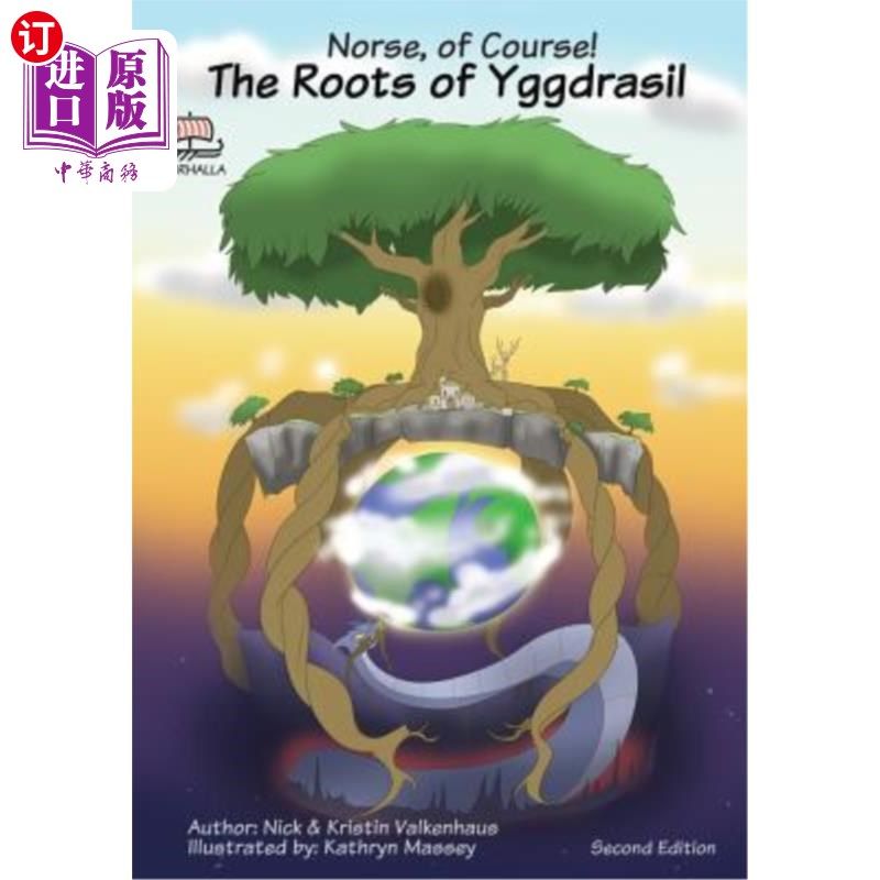 海外直订Norse, of Course! The Roots of Yggdrasil: Norse Mythology: Nordic Gods: Odin, Th 当然是挪威人!伊格德拉西尔