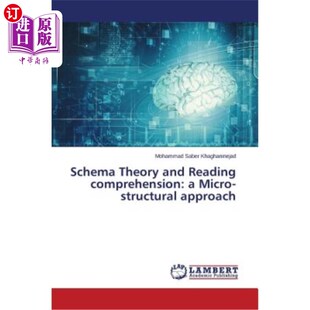 海外直订Schema Theory and Reading comprehension: a Micro-structural approach 图式理论与阅读理解：一种微观结构方法