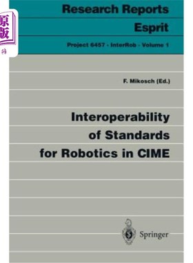 海外直订Interoperability of Standards for Robotics in Cime Cime机器人标准的互操作性
