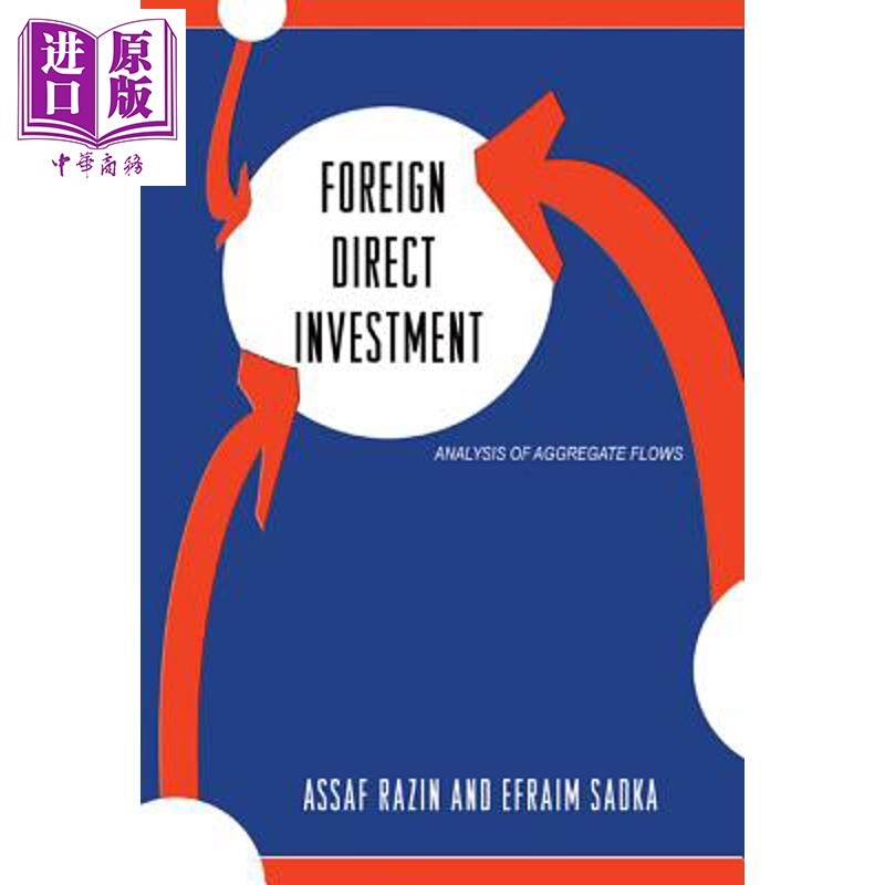 预售 外国直接投资 总流量分析 Foreign Direct Investment Analysis of Aggregate Flows 英文原版 Assaf Razin【中商原版】