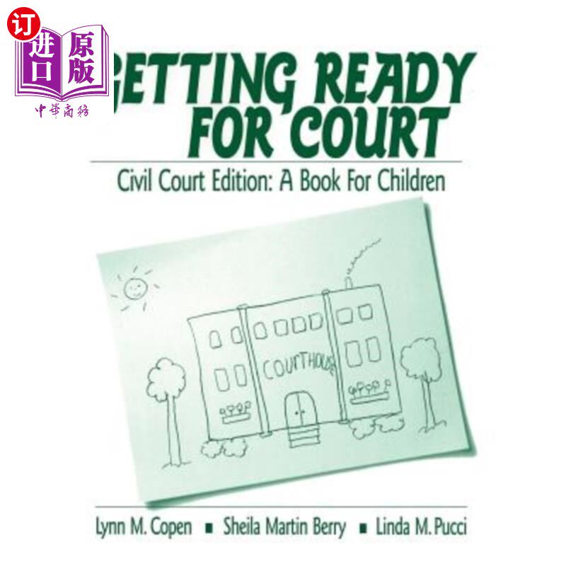 海外直订Getting Ready for Court: Civil Court Edition: A Book for Children 准备出庭:民事法庭版:儿童读物