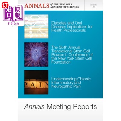 海外直订医药图书Annals Meeting Reports, V1255, Diabetes and Oral... 年鉴会议报告-糖尿病和口腔疾病，干细胞和慢性炎症