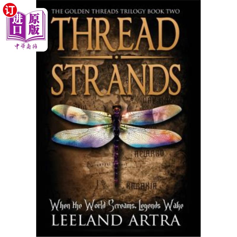 海外直订Thread Strands: Golden Threads Trilogy Book Two 金线三部曲第2册