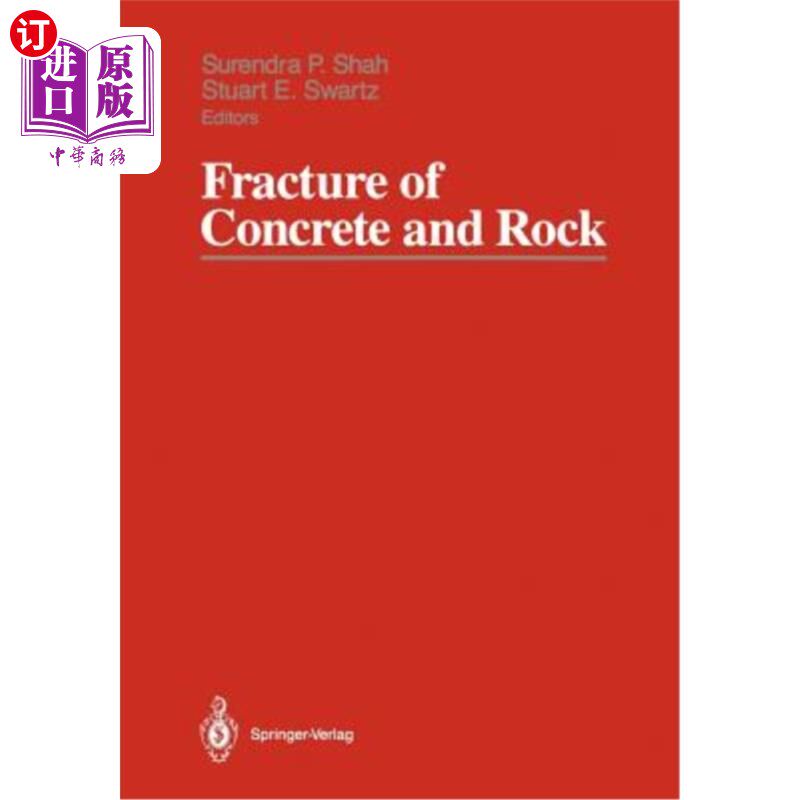 海外直订Fracture of Concrete and Rock: Sem-Rilem International Conference, June 17-19, 1 混凝土和岩石断裂：sem-ri