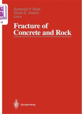 海外直订Fracture of Concrete and Rock: Sem-Rilem International Conference, June 17-19, 1 混凝土和岩石断裂：sem-ri