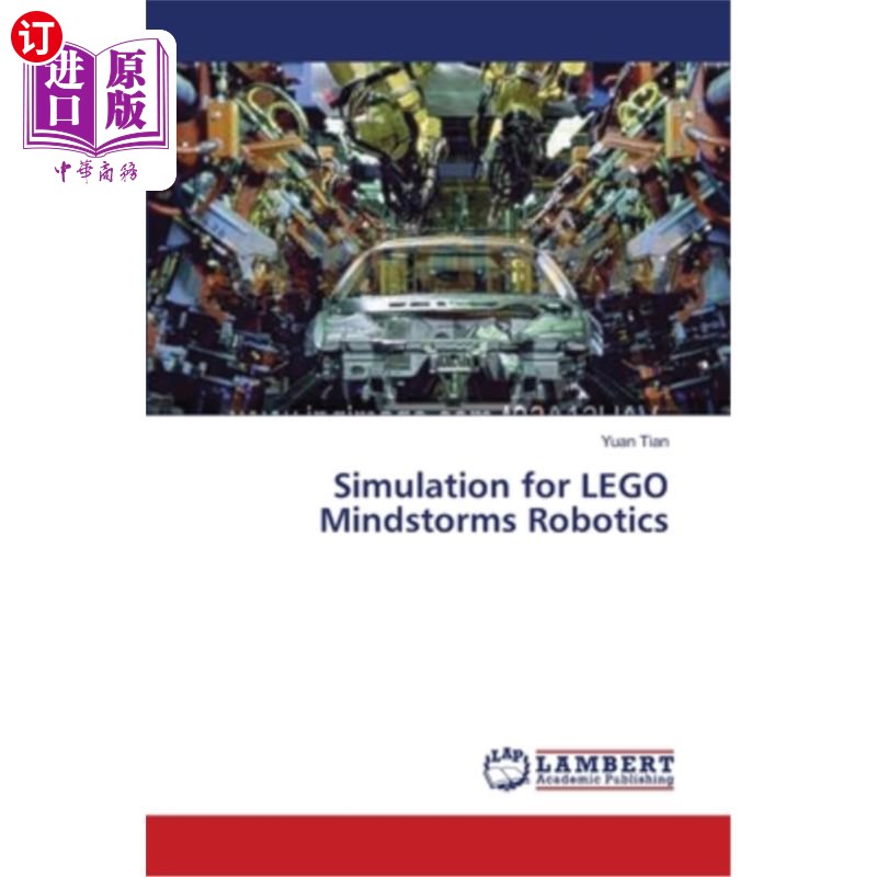 海外直订Simulation for LEGO Mindstorms Robotics 模拟乐高头脑风暴机器人